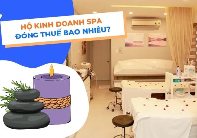 Thuế khoán bị bỏ — Chủ spa cần biết gì về thuế 2026