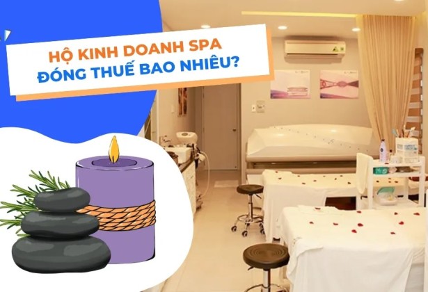 Thuế khoán bị bỏ — Chủ spa cần biết gì về thuế 2026