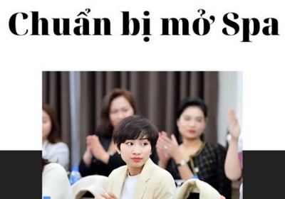 Những điều bắt buộc phải học cho người chuẩn bị mở Spa