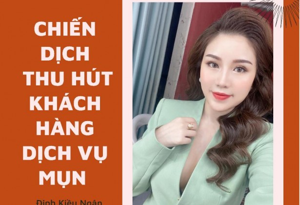 CHIẾN DỊCH THU HÚT KHÁCH HÀNG DỊCH VỤ MỤN❗️